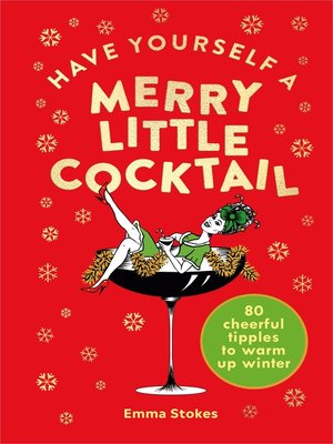 cover image of Have Yourself a Merry Little Cocktail